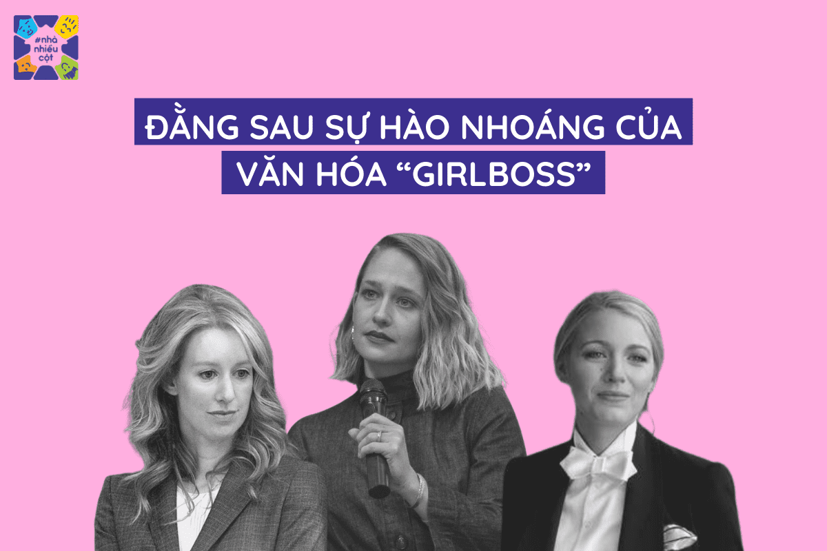 Read more about the article Đằng sau sự hào nhoáng của phong trào Girlboss